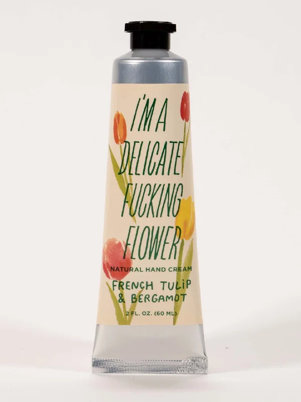 I'm A Delicate Fucking Flower Hand Cream French Tulip & Bergamot