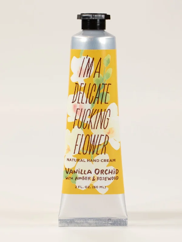 I'm A Delicate Fucking Flower Hand Cream - Vanilla Orchid with Amber Rosewood