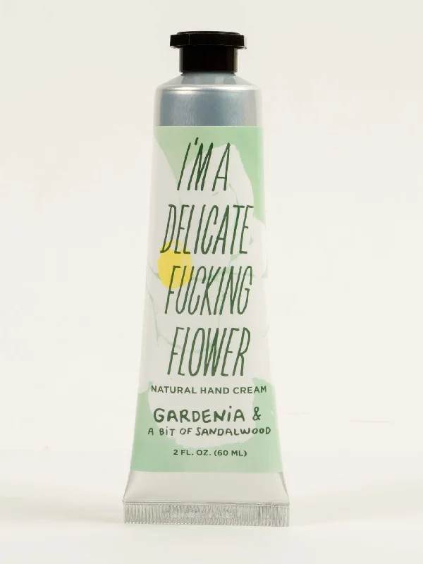 I'm a Delicate Fucking Flower Natural Hand Cream - Gardenia & a Bit of Sandalwood