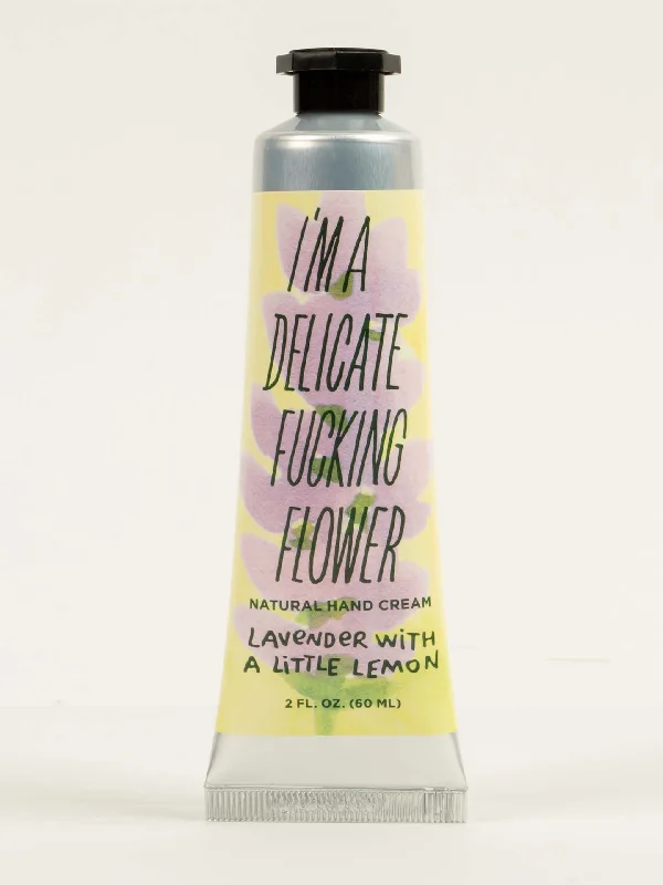 I'm a Delicate Fucking Flower Natural Hand Cream - Lavender with a Little Lemon